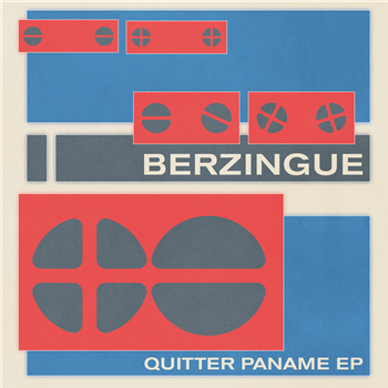 Berzingue - Quitter Paname Ep - Pont Neuf Records