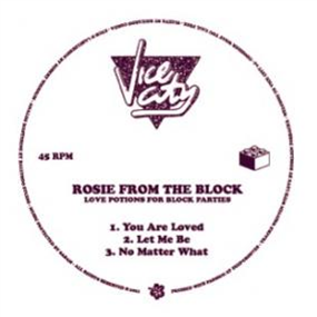 ROSIE FROM THE BLOCK - LOVE POTIONS FOR BLOCK PARTIES - Vice City ROSIE FROM THE BLOCK - LOVE POTIONS FOR BLOCK PARTIES - Vice City