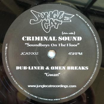 Criminal Sound / Dub-Liner & Omen Breaks - Jungle Cat Recordings