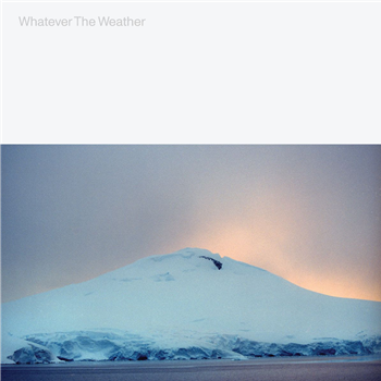 Whatever The Weather - Whatever The Weather - Ghostly