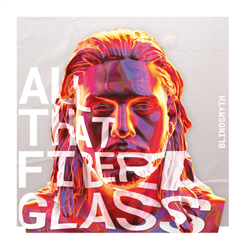 Blindsmyth - All That Fiberglass (2x12“ gatefold, printed innersleeves, coloured vinyl) - CONNAISSEUR RECORDINGS Blindsmyth - All That Fiberglass (2x12“ gatefold, printed innersleeves, coloured vinyl) - CONNAISSEUR RECORDINGS