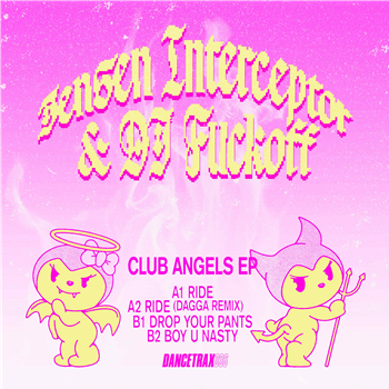 Jensen Interceptor & DJ Fuck Off - Club Angels EP - Dance Trax
