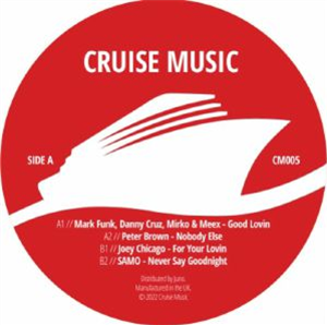 MARK FUNK/DANNY CRUZ/MIRKO & MEEX/PETER BROWN/JOEY CHICAGO/SAMO - Cruise Music Vinyl Jams Vol 5 - Cruise Music