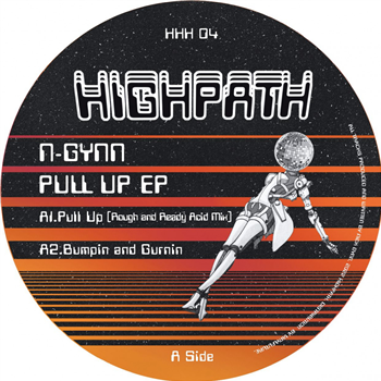 N-Gynn - Pull Up Ep - Highpath