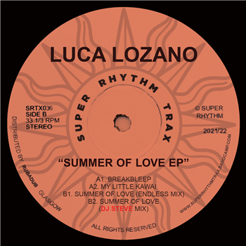 Luca Lozano - Summer of Love EP - Super Rhythm Trax