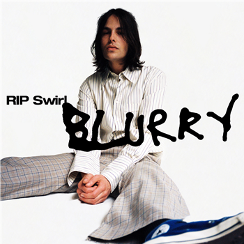 RIP Swirl - Blurry - Public Possession