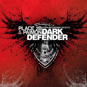 Place 2B & Paimon - The Dark Defender LP - incl. full CD album - Citrus Recordings