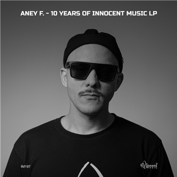 Aney F. - 10 Years of Innocent Music LP 2x12 - Innocent Music Aney F. - 10 Years of Innocent Music LP 2x12 - Innocent Music