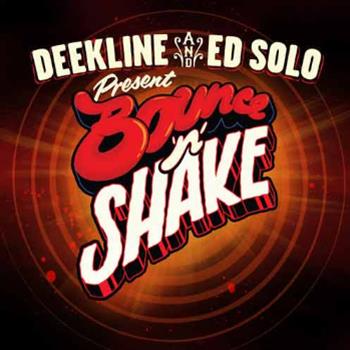 Deekline & Ed Solo - Bounce N Shake - CD x 2 - Rat Records