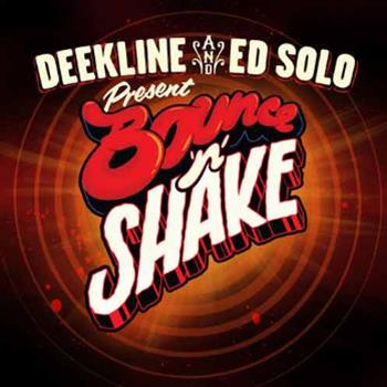 Deekline & Ed Solo - Bounce N Shake - CD x 2 - Rat Records Deekline & Ed Solo - Bounce N Shake - CD x 2 - Rat Records