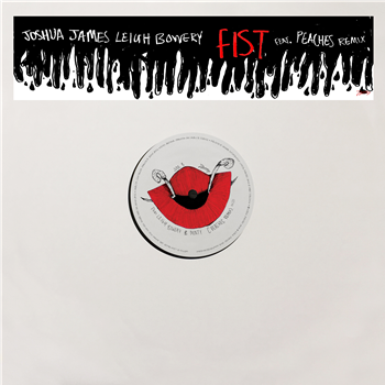 Joshua James - Fist feat. Leigh Bowery & Minty (Inc. Peaches Remix) - Phantasy Sound
