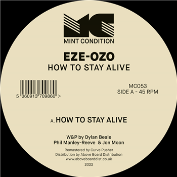 Eze-Ozo - How To Stay Alive - MINT CONDITION