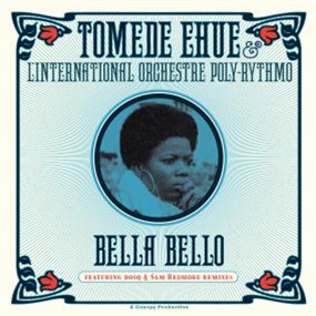 TOMEDE EHUE & TP ORCHESTRE POLY-RYTHMO - BELLA BELLO - CANOPY