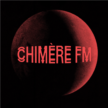 Chimère FM - Chimère FM - Versatile Records