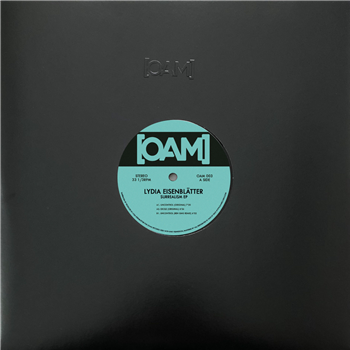 Lydia Eisenblätter - SURREALISM EP - OAM Lydia Eisenblätter - SURREALISM EP - OAM