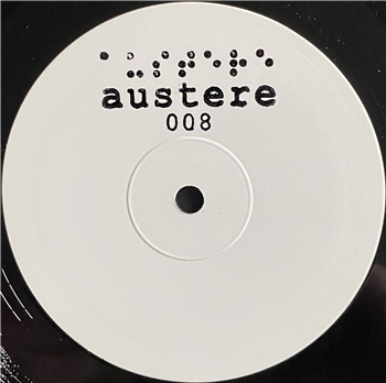 LAAK - Austere 008 - Austere Recordings
