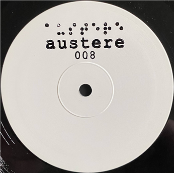 LAAK - Austere 008 - Austere Recordings LAAK - Austere 008 - Austere Recordings