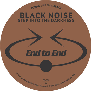 Black Noise – Step Into The Darkness - End To End Black Noise – Step Into The Darkness - End To End