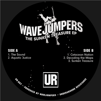 Wavejumpers - The Sunken Treasure EP - Underground Resistance