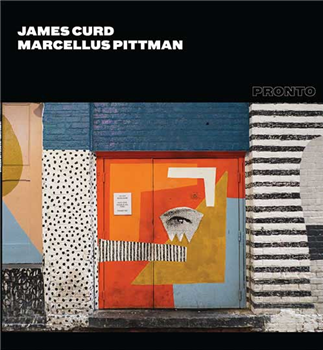 James Curd & Marcellus Pittman - Pronto