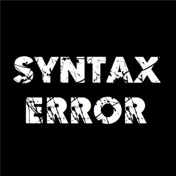 Various Artists - Syntax Error Compilation 2022 [3x12"] - Syntax Error