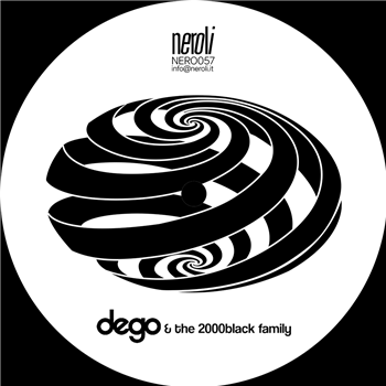 dego & The 2000black Family - EP IV - Neroli