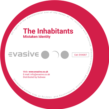 The Inhabitants - Mistaken Identity - Evasive Records