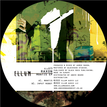 Raxon - Input Robot EP - Ellum Audio Raxon - Input Robot EP - Ellum Audio