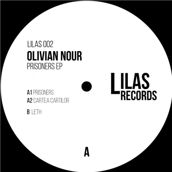 Olivian Nour - Prisoners Ep - Lilas Records