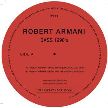 ROBERT ARMANI - BASS 1990S - TECHNO PARADE VINYL