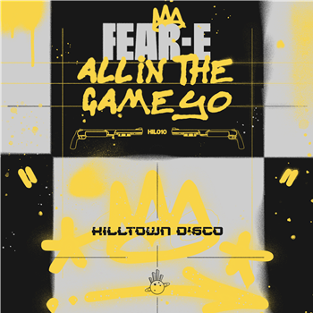Fear-E - All In The Game Yo - Hilltown Disco Fear-E - All In The Game Yo - Hilltown Disco