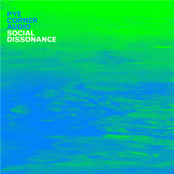 Pye Corner Audio - Social Dissonance (Blue/Green Swirl Vinyl) - Sonic Cathedral