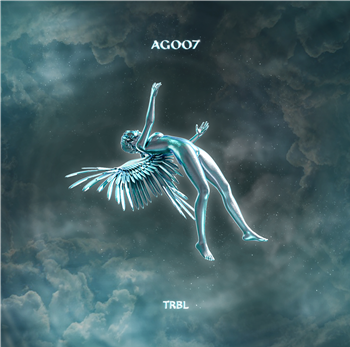 TRBL (Ft. BXTR) - AG007 - Agora Records TRBL (Ft. BXTR) - AG007 - Agora Records