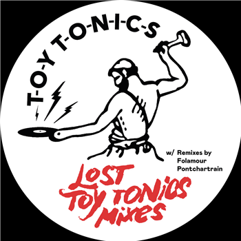 Various Artists - Lost Toy Tonics Mixes - TOY TONICS