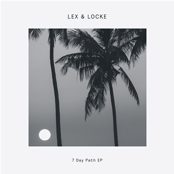 Lex & Locke - 7 Day Path EP - Delusions Of Grandeur