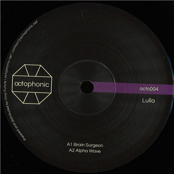 Lulla - OCTOPHONIC004 - Octophonic Lulla - OCTOPHONIC004 - Octophonic