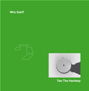 TWO THE HARDWAY - WHO SAID? - Betonska