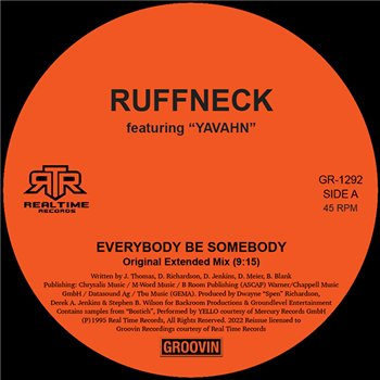 RUFFNECK - EVERYBODY BE SOMEBODY - Groovin Recordings