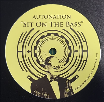 Autonation - Sit On The Bass - Don’t