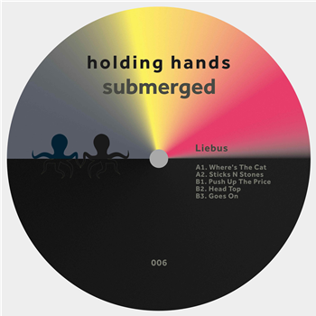 Liebus - Where’s The Cat EP - Holding Hands Submerged