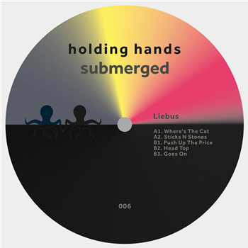 Liebus - Where’s The Cat EP - Holding Hands Submerged Liebus - Where’s The Cat EP - Holding Hands Submerged