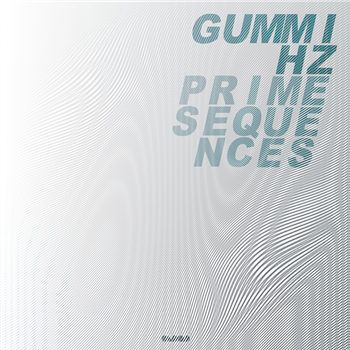 GUMMIHZ - PRIME SEQUENCES (2 X LP) - CLAAP GUMMIHZ - PRIME SEQUENCES (2 X LP) - CLAAP