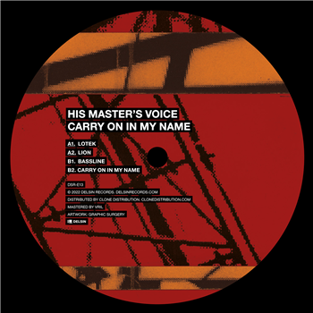 His Masters Voice - Carry On In My Name - Delsin Records