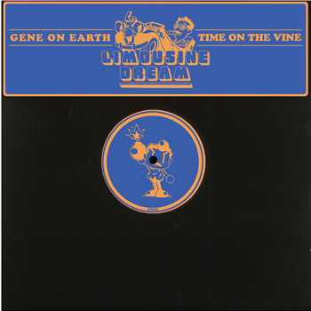 Gene On Earth - Time On The Vine (2 X 12") - Limousine Dream