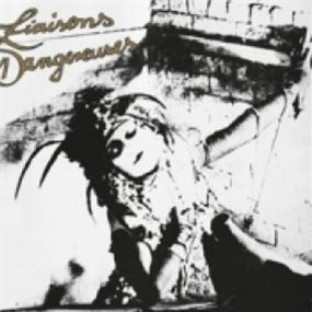 LIAISONS DANGEREUSES - LIAISONS DANGEREUSES - SOULSHERRIF LIAISONS DANGEREUSES - LIAISONS DANGEREUSES - SOULSHERRIF
