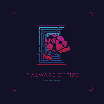 Crime as Service - Malware Empire  (2 X LP) - Koryu Budo Records