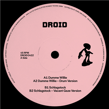 Idjut Boys - Dumme Willie - Droid Recordings