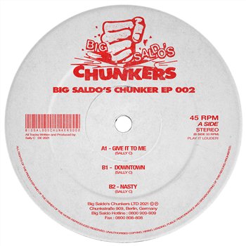 Sally C - Big Saldos Chunker 002 - Big Saldos Chunkers