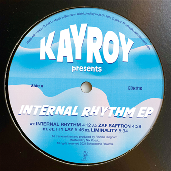 Kayroy - Internal Rhythm EP - Echocentric Records