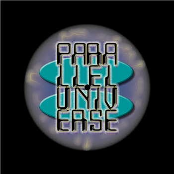 VARIOUS ARTISTS - PARALLEL UNIVERSE 02 - PARALLEL UNIVERSE VARIOUS ARTISTS - PARALLEL UNIVERSE 02 - PARALLEL UNIVERSE